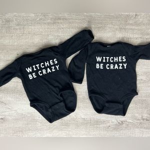 Long Sleeve “Witches be Crazy” onesies 6months